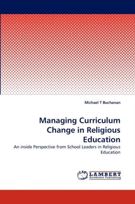 Managing Curriculum Change in Religious Education 9783843365543