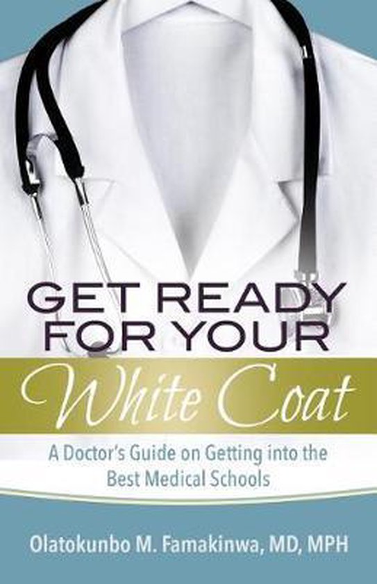 Get Ready for Your White Coat - cover