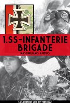 Ritterkreuz 7 - 1.SS INFANTERIE BRIGADE - Guerra sul fronte dell'est 1941-1943