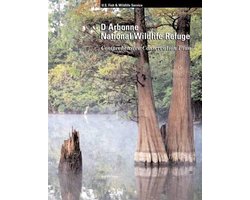 D'Arbonne National Wildlife Refuge Comprehensive Conservation Plan