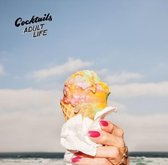 Cocktails - Adult Life (LP)
