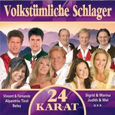 24 Karat - VolkstÃŒmliche Schlager