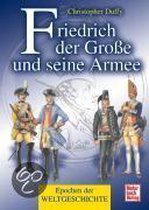 Friedrich der Große und seine Armee