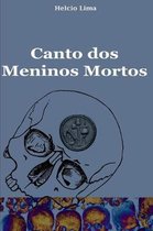 Canto DOS Meninos Mortos