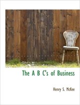 The A B C's of Business