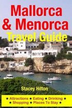 Mallorca & Menorca Travel Guide