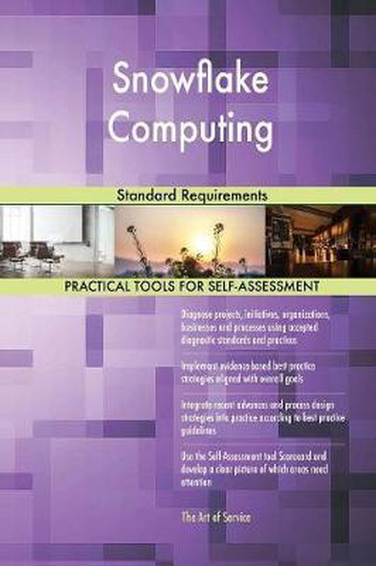 Snowflake Computing Standard Requirements 9780655429661 Gerardus