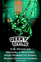 Geeky Giving: A SFF Charity Anthology