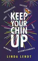 Keep Your Chin Up