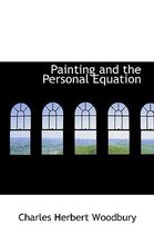 Painting and the Personal Equation