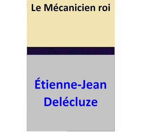 Le Mécanicien roi