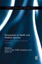 Routledge Studies in Health and Social Welfare- Participation in Health and Welfare Services