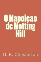 O Napoleao de Notting Hill