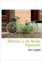 Differences in the Nervous Organisation