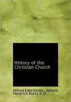 History of the Christian Church