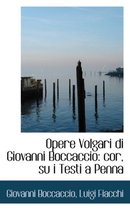 Opere Volgari Di Giovanni Boccaccio