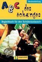ABC des echanges. Begleitbuch für den Schüleraustausch. Schülerbuch