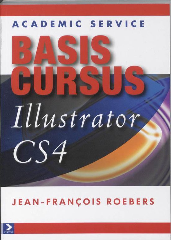 9789012581110 - Basiscursus Illustrator CS4