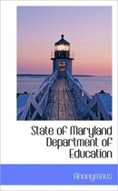 State of Maryland Department of Education