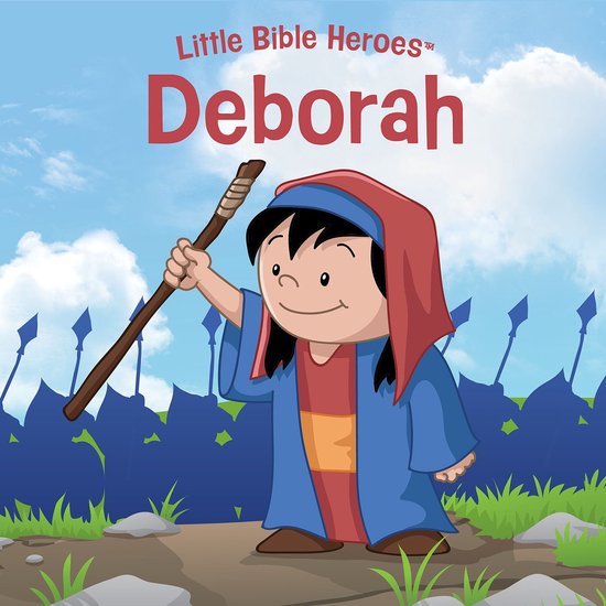 Little Bible Heroes™ - Deborah - cover