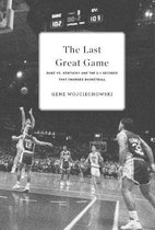 The Last Great Game