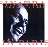 Sinatra And Sextet: Live In Paris