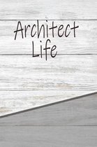 Architect Life