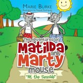 ‘The Adventures of Matilda and Marty Mouse
