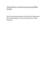 First-Year Implementation of the Federal Managers' Financial Integrity Act by the Department of the Treasury