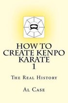 How to Create Kenpo Karate 1