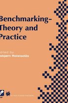 Benchmarking - Theory and Practice