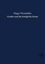 Goethe und die königliche Kunst