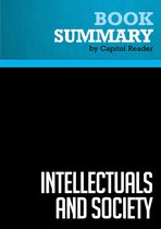 Summary: Intellectuals and Society