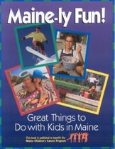 Maine-ly Fun!