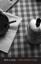The Happy Cafe