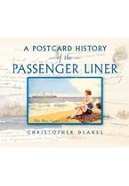 Postcard History Of The Passenger Liner