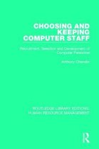 Routledge Library Editions: Human Resource Management- Choosing and Keeping Computer Staff