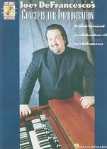 Joey Defrancesco's Concepts for Improvisation