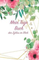 Mein Tage Buch - Den Zyklus Im Blick