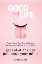 Good Old Life