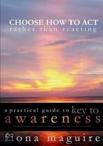 A Practical Guide to Key to Awareness