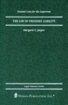 The Law of Premises Liability
