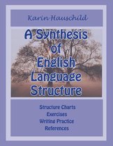A Synthesis of English Language Structure