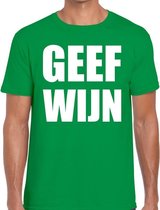 Geef Wijn tekst t-shirt groen heren S