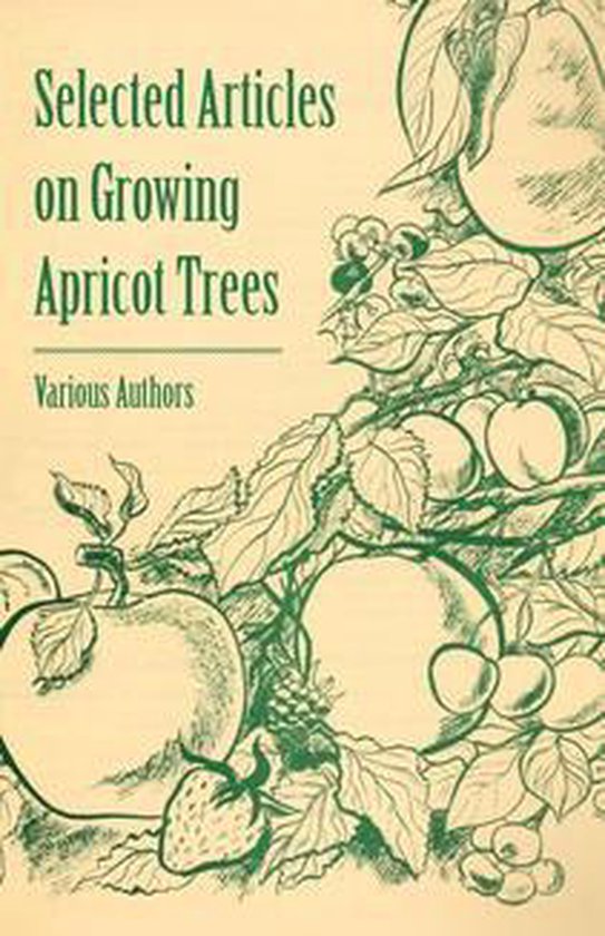 Selected Articles on Growing Apricot Trees - cover