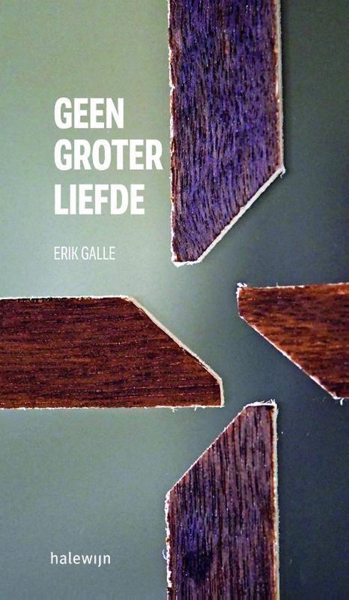 Geen groter liefde - Erik Galle | Nextbestfoodprocessors.com