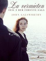 Die Forsyte-Saga 3 - Zu vermieten – Teil 3 der Forsyte-Saga