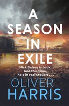 A Nick Belsey Novel 4 - A Season in Exile