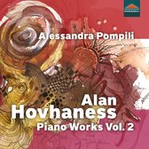 Alessandra Pompili - Hovhaness: Piano Works, Vol. 2 (CD)
