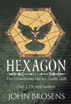 Hexagon - Het Genootschap van het Zachte Licht 2 -   Hexagon - Het Genootschap van het Zachte Licht
